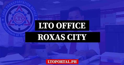 PAO – ROXAS CITY DISTRICT OFFICE – CONTACT .